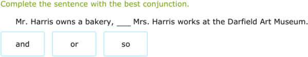 IXL - Use coordinating conjunctions (Year 7 English practice)