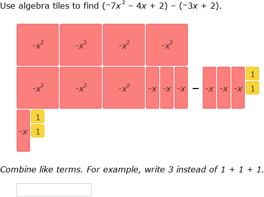IXL - Add and subtract polynomials using algebra tiles (Year 10 maths ...