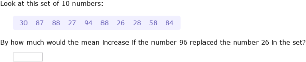 IXL - Changes in mean, median, mode and range (Year 9 maths practice)