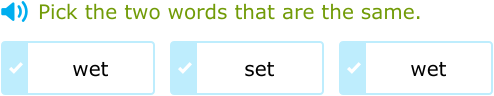IXL - Choose the two words that are the same (Kindergarten English ...